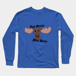 Jus Drein Mus Duan Long Sleeve T-Shirt